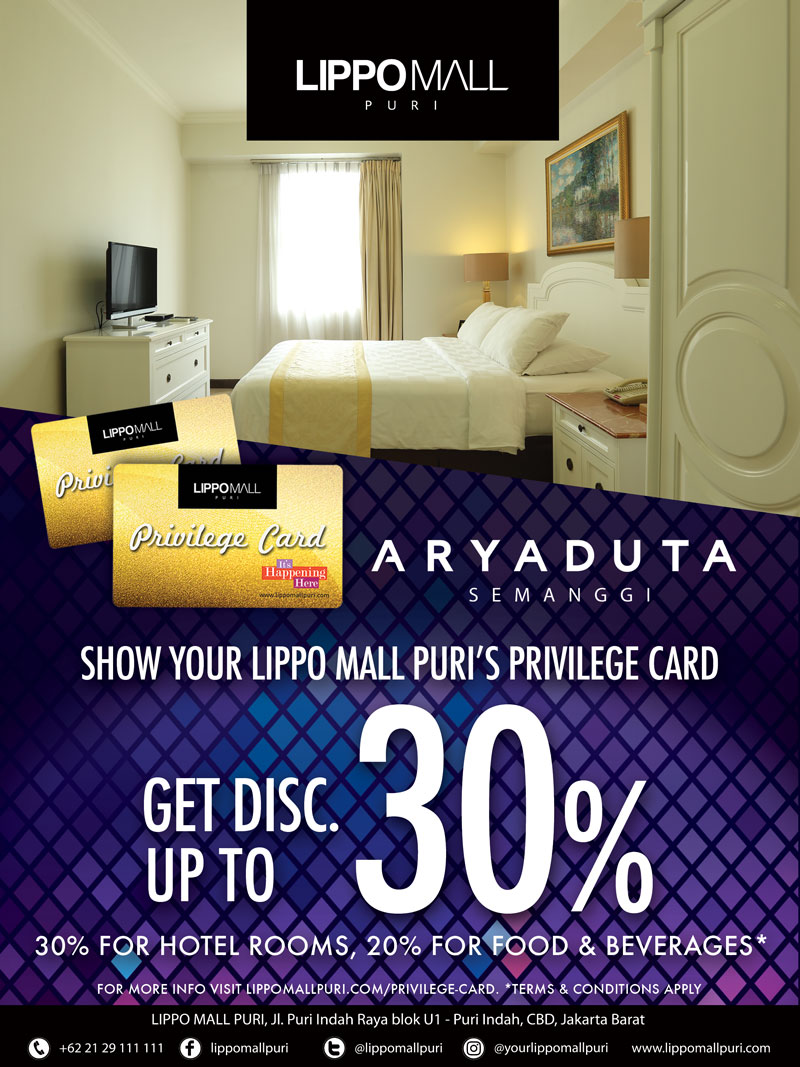 arya duta semanggi promo with privilege card in lippo mall puri st. moritz